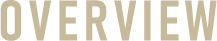 OVERVIEW